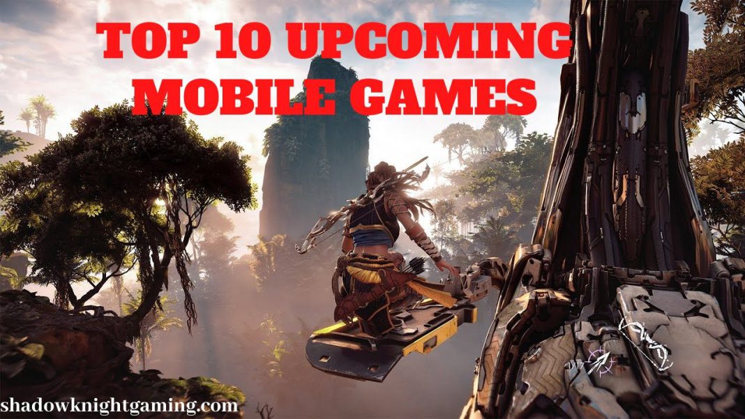 Top 10 Best Mobile Games Every Gamer Should Play in 2021