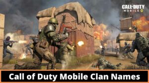 Cool COD Clan Names: 500+ Good, Funny Call of Duty Mobile Clan Names