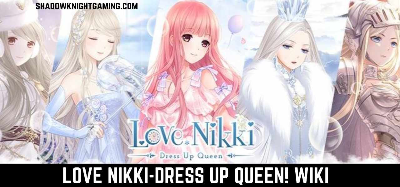 Love Nikki Dress Up Queen Wiki Shadow Knight Gaming