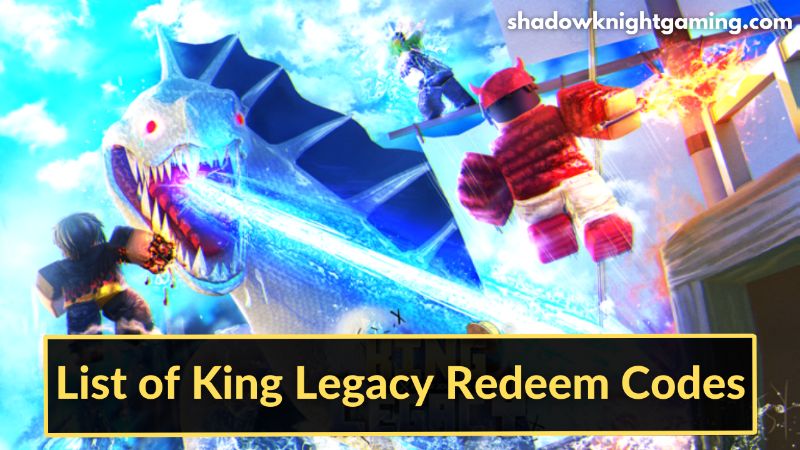 Latest King Legacy Redeem Codes for Free Rewards: Gems, Stat Reset & Cash