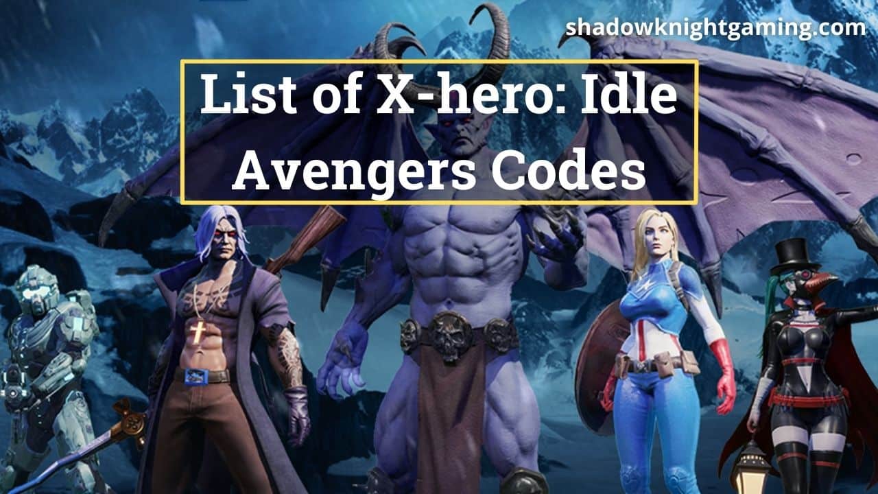 X hero idle avengers топ героев