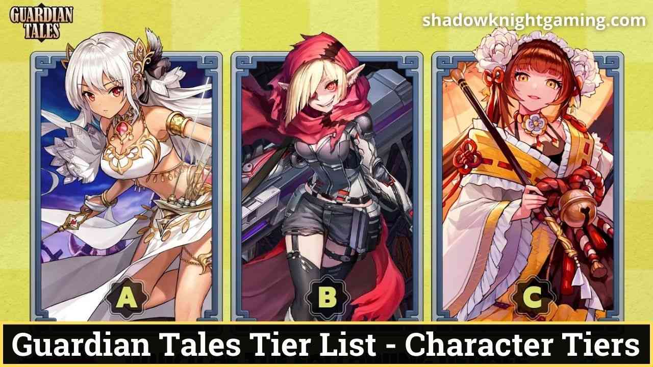 Guardian tales tier list