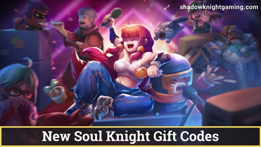 Soul Knight Codes January 2024 Free Gems and Gifts Shadow Knight Gaming